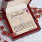 To my granddaughter necklace.